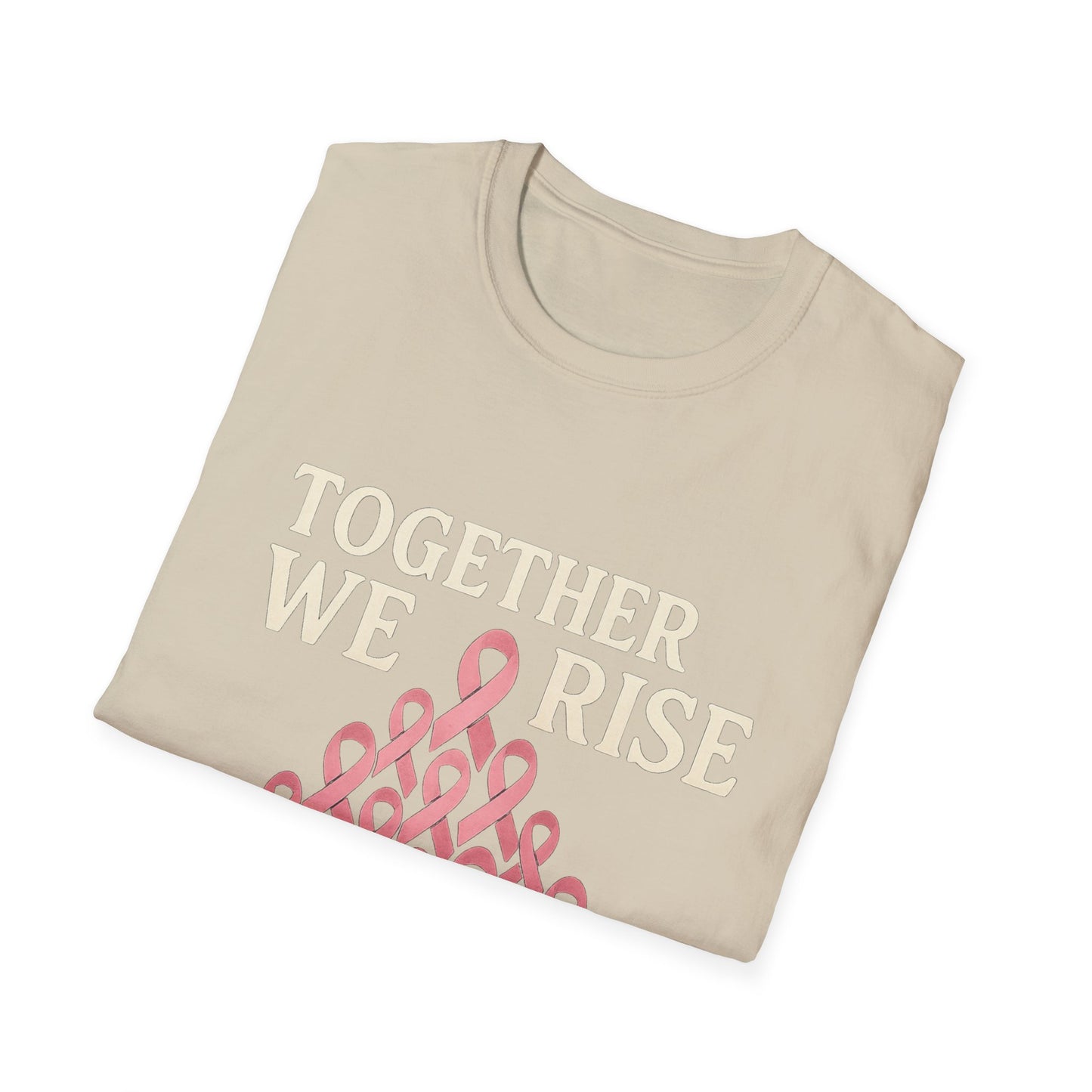 Together We Rise Shirt | Breast Cancer Awareness Pink Ribbon Tee | Unity Support Survivor Fighter Hope T-Shirt October Strong