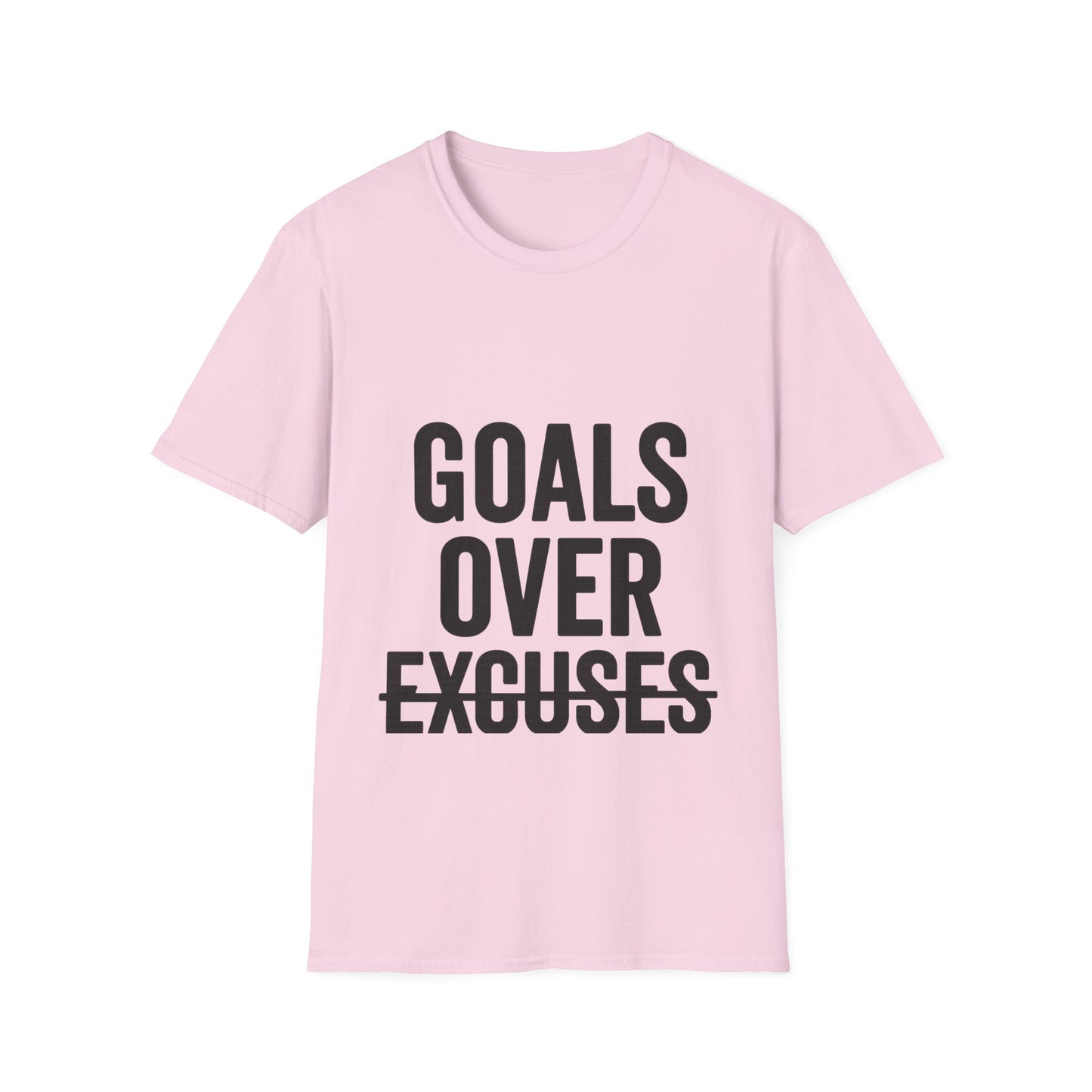 Goals Over Excuses T-Shirt – Bold Motivational No Excuses Inspirational Tee