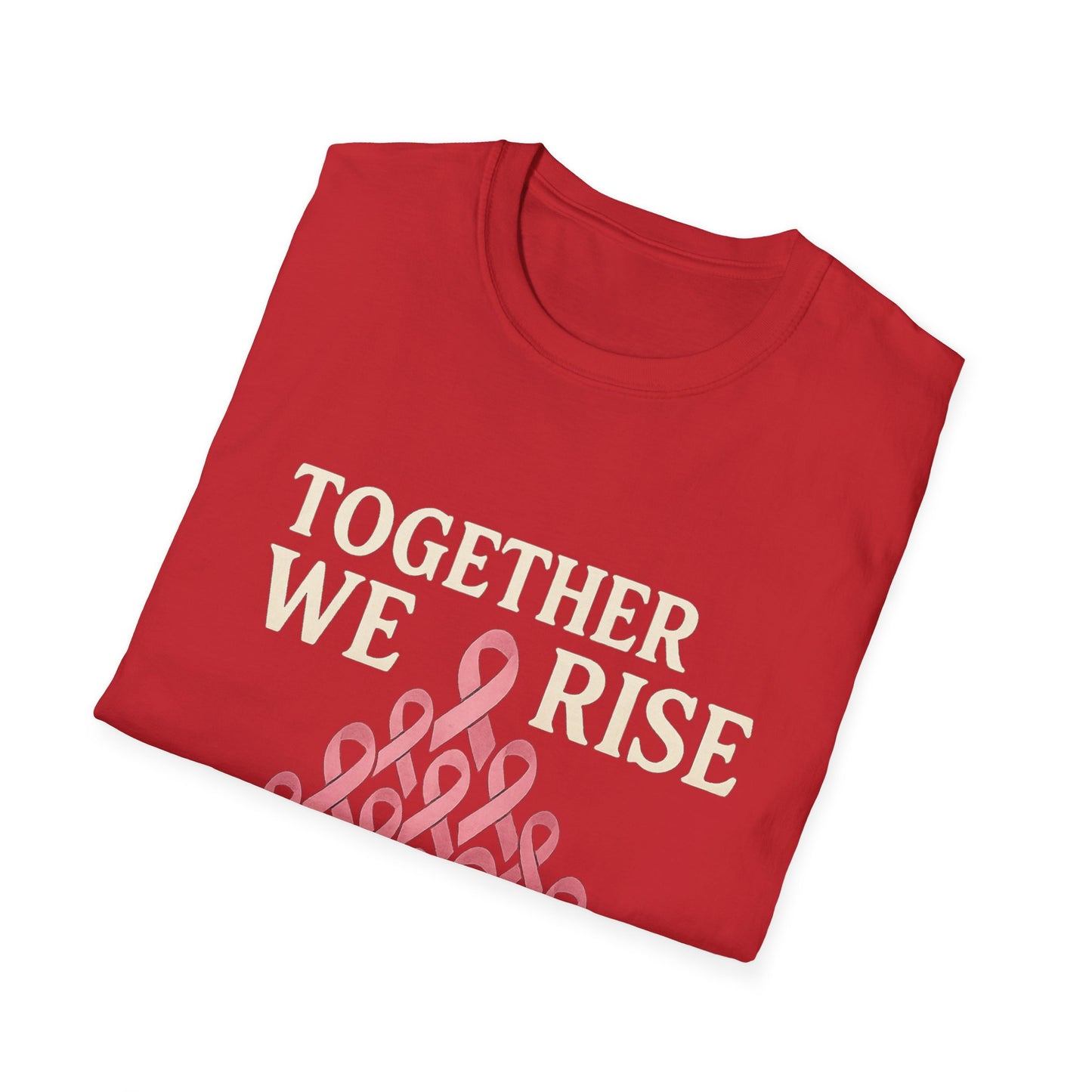 Together We Rise Shirt | Breast Cancer Awareness Pink Ribbon Tee | Unity Support Survivor Fighter Hope T-Shirt October Strong