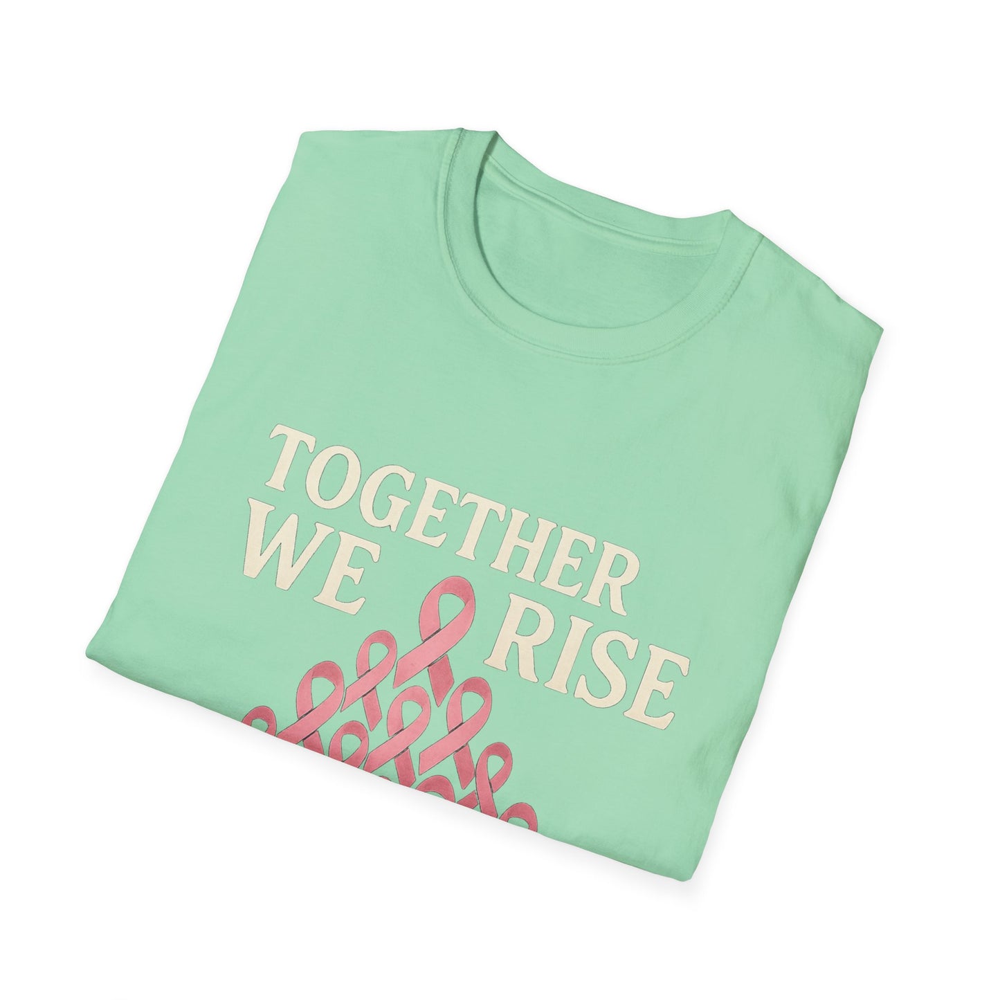 Together We Rise Shirt | Breast Cancer Awareness Pink Ribbon Tee | Unity Support Survivor Fighter Hope T-Shirt October Strong