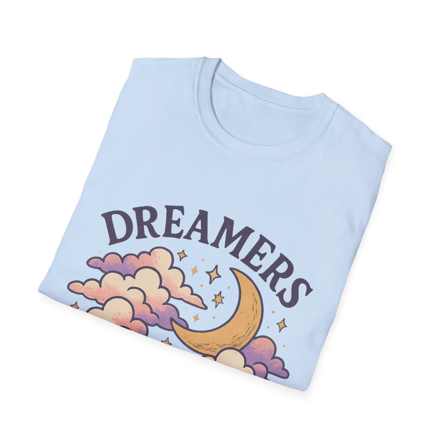 Dreamers Unite T-Shirt – Whimsical Moon & Clouds Inspirational Dreamer Tee