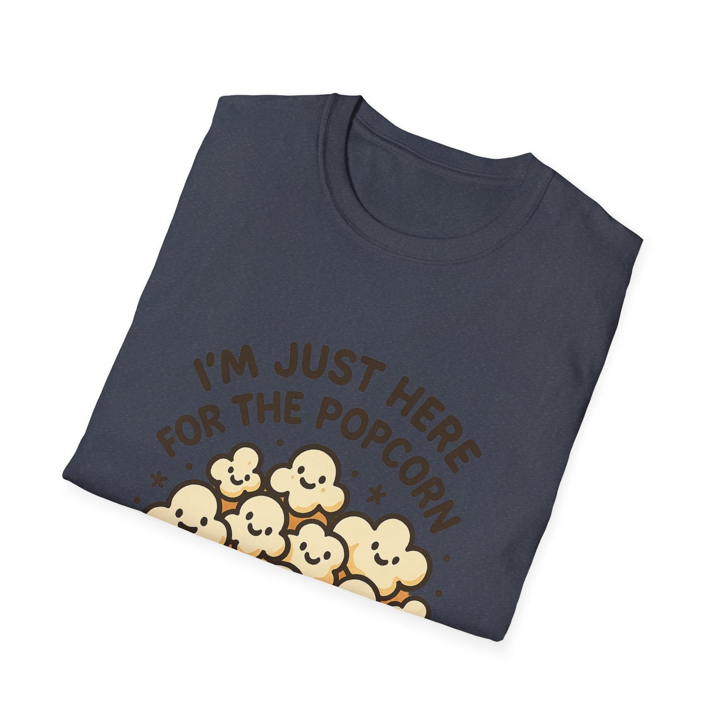 I’m Just Here for the Popcorn T-Shirt – Funny Movie Night Tee – Popcorn Lover Shirt for Film Fans & Snack Lovers