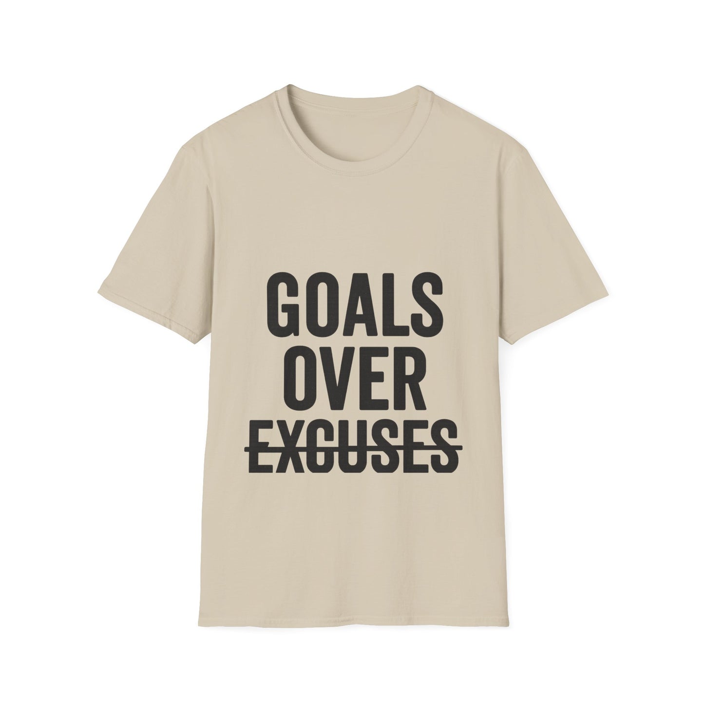 Goals Over Excuses T-Shirt – Bold Motivational No Excuses Inspirational Tee