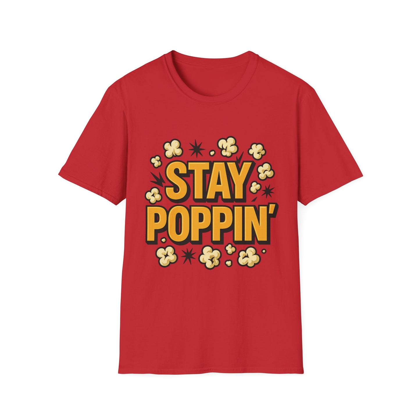 Stay Poppin’ Popcorn Shirt – Funny Retro Snack Tee – Movie Night T-Shirt for Popcorn Lovers & Film Fans