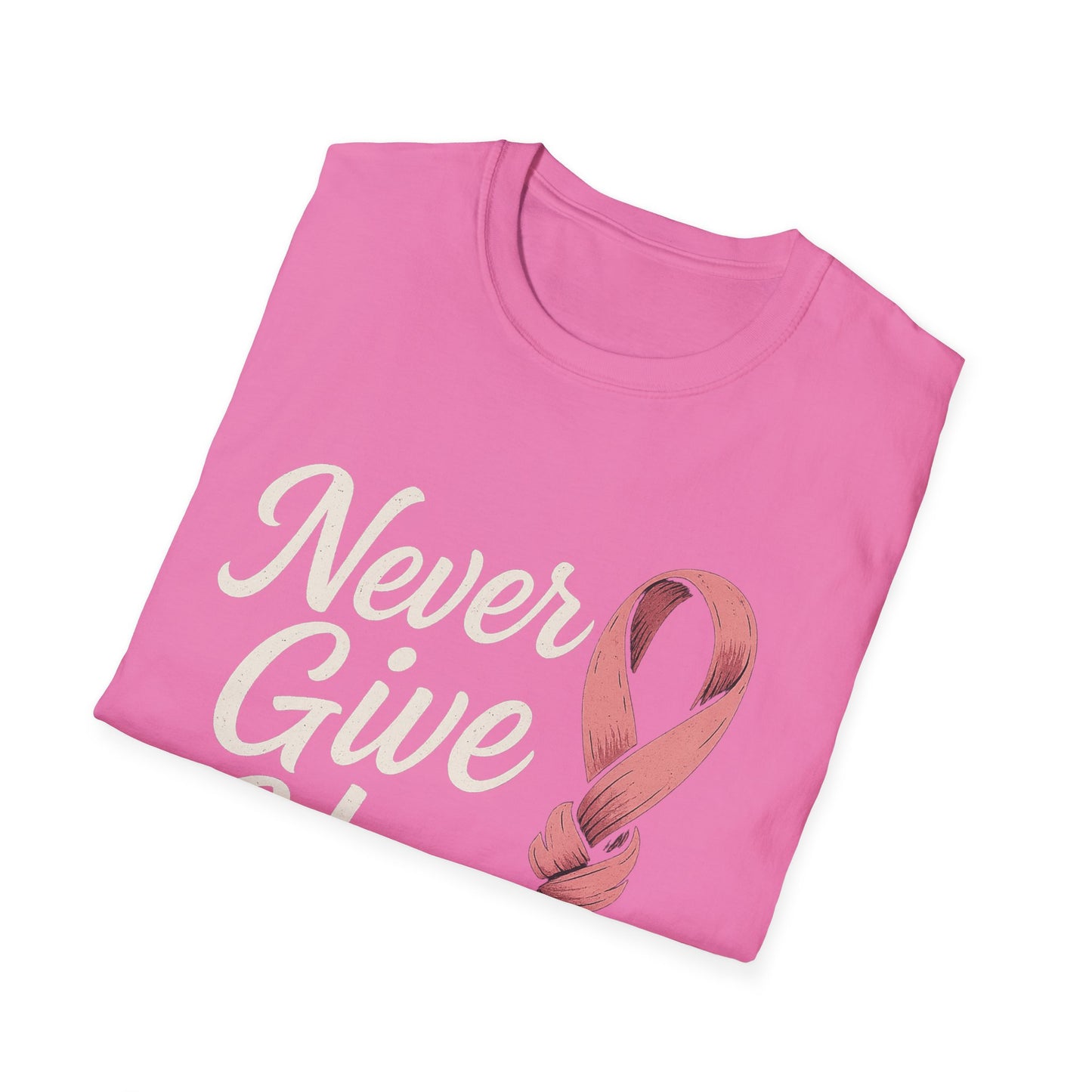 Never Give Up Shirt | Breast Cancer Awareness Pink Ribbon Tee | Inspirational Support Survivor Fighter T-Shirt October Hope