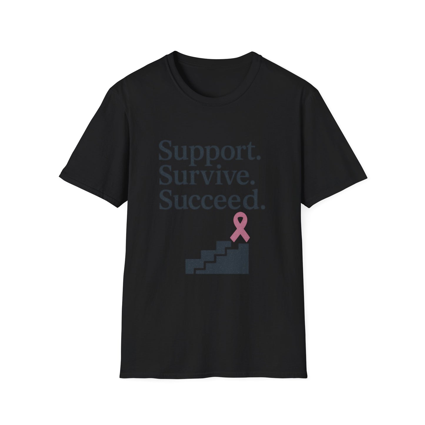 Support Survive Succeed Shirt | Breast Cancer Awareness Pink Ribbon Tee | Inspirational Hope Survivor Fighter T-Shirt October