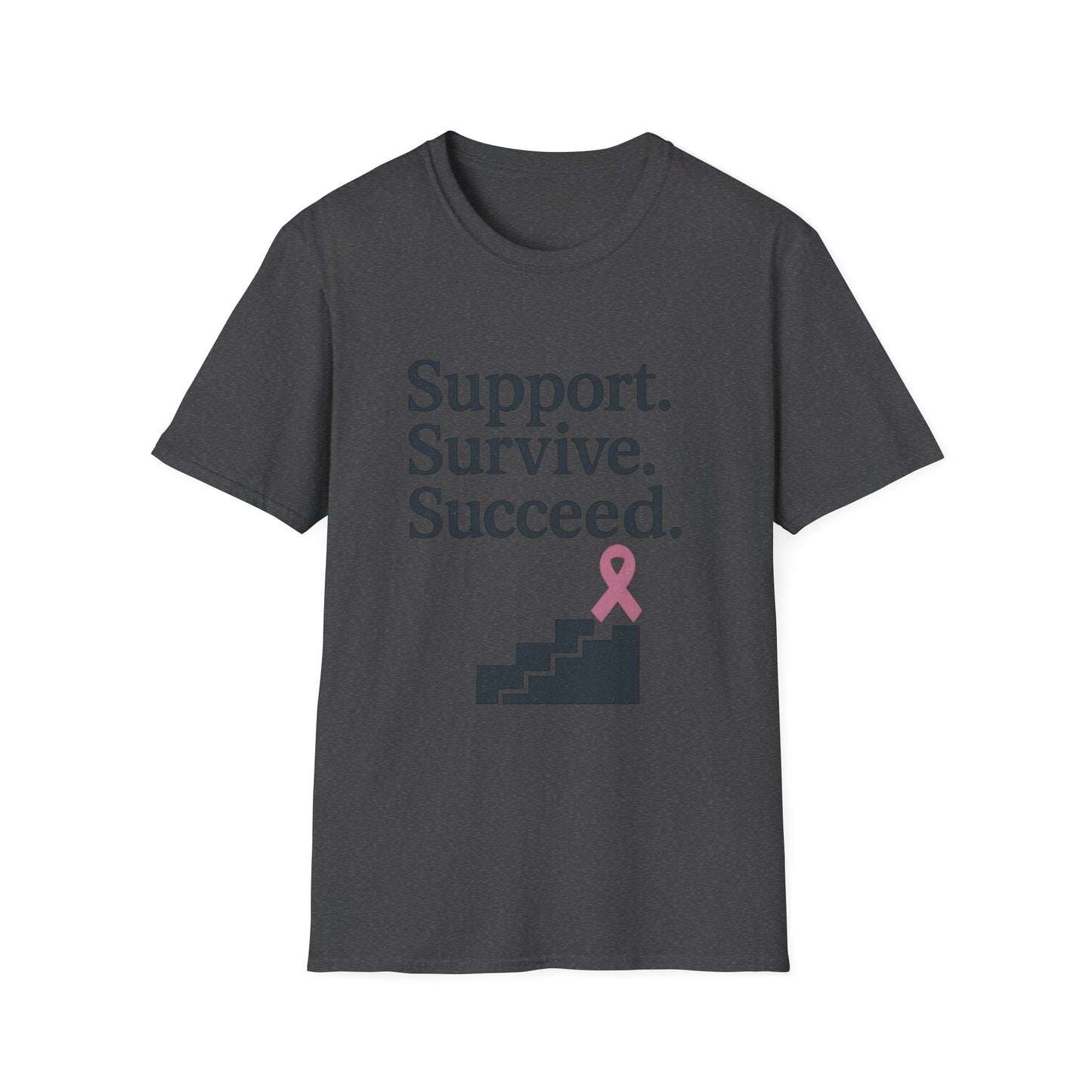 Support Survive Succeed Shirt | Breast Cancer Awareness Pink Ribbon Tee | Inspirational Hope Survivor Fighter T-Shirt October