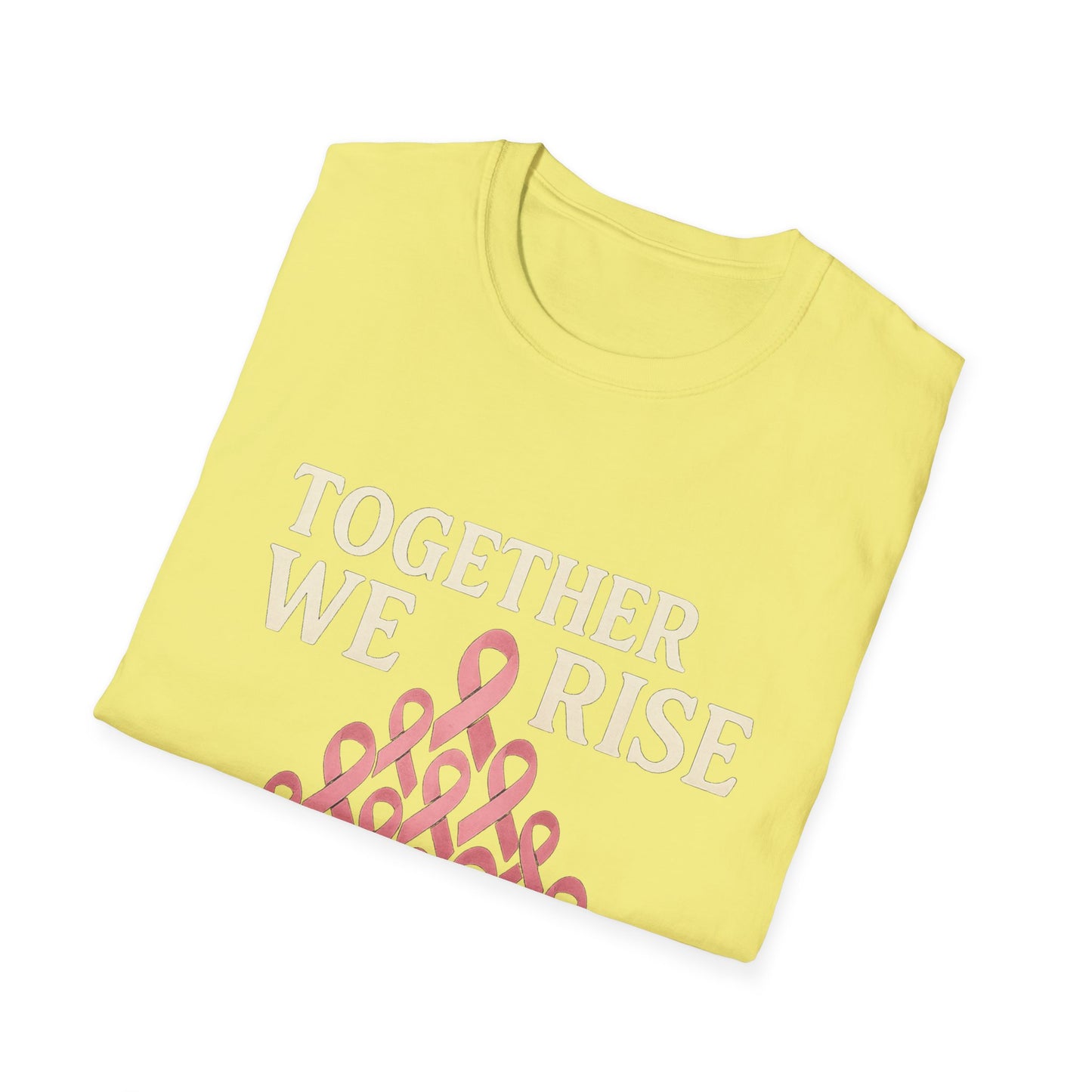 Together We Rise Shirt | Breast Cancer Awareness Pink Ribbon Tee | Unity Support Survivor Fighter Hope T-Shirt October Strong