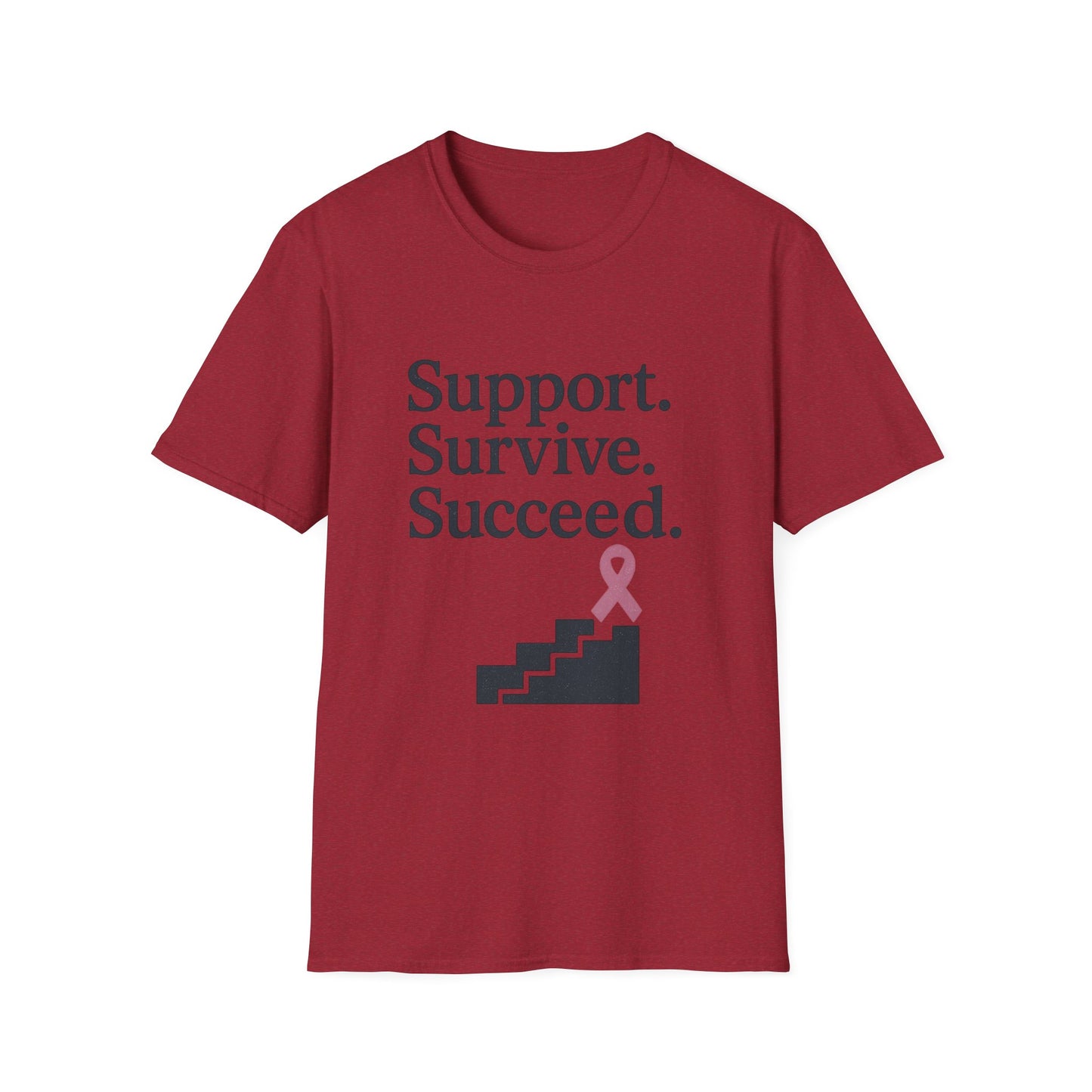 Support Survive Succeed Shirt | Breast Cancer Awareness Pink Ribbon Tee | Inspirational Hope Survivor Fighter T-Shirt October