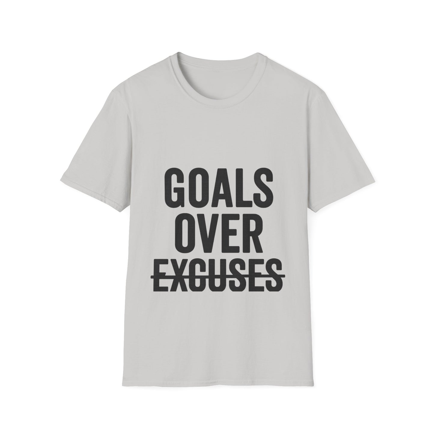 Goals Over Excuses T-Shirt – Bold Motivational No Excuses Inspirational Tee