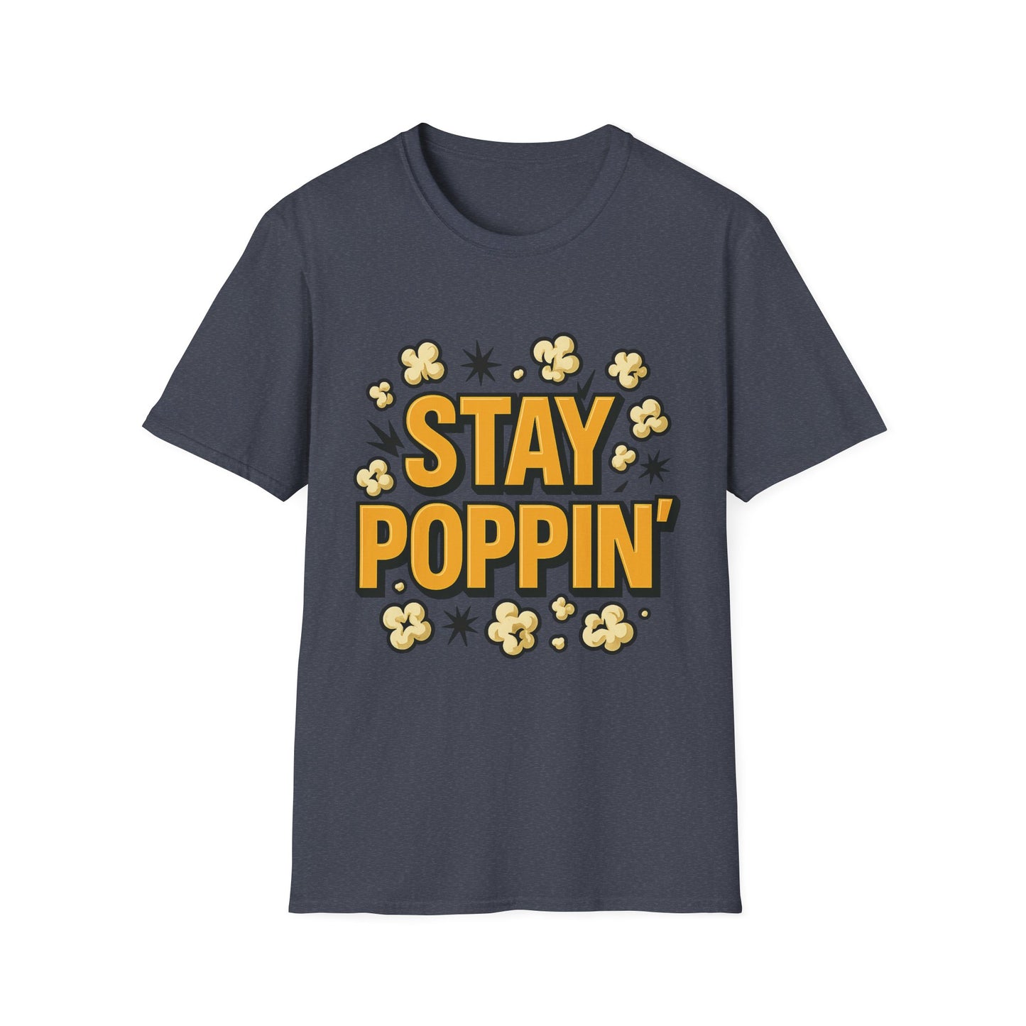 Stay Poppin’ Popcorn Shirt – Funny Retro Snack Tee – Movie Night T-Shirt for Popcorn Lovers & Film Fans