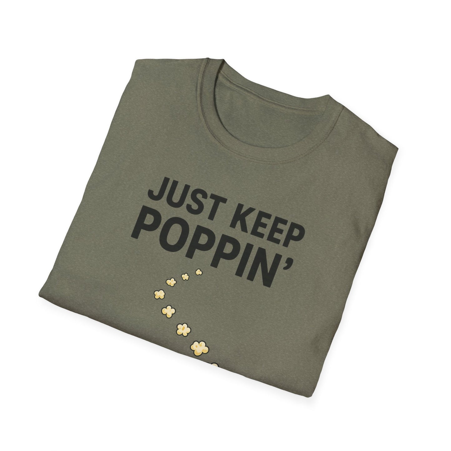Just Keep Poppin’ Shirt – Funny Popcorn Lover Tee – Retro Movie Night T-Shirt for Snack Fans & Cinema Lovers