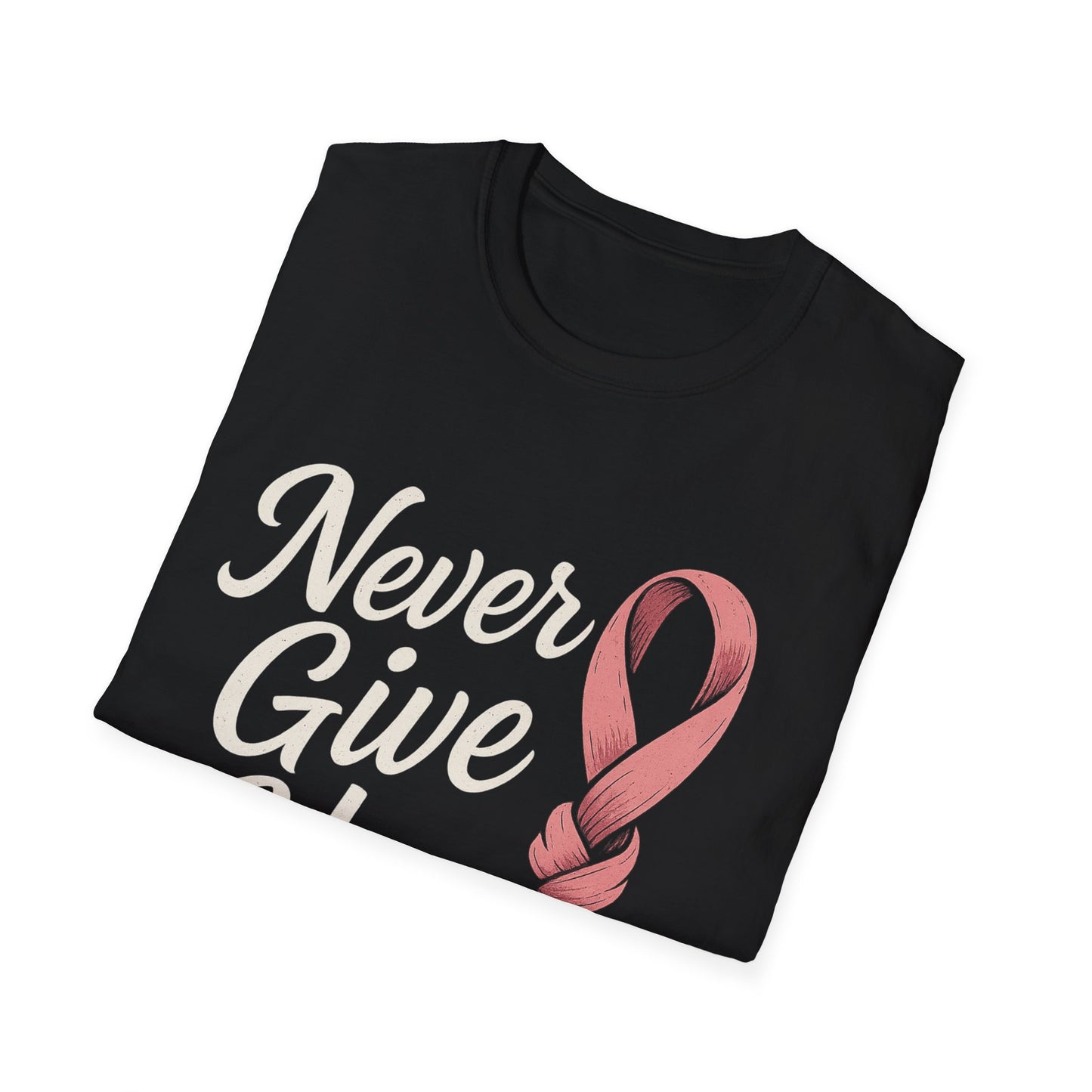 Never Give Up Shirt | Breast Cancer Awareness Pink Ribbon Tee | Inspirational Support Survivor Fighter T-Shirt October Hope