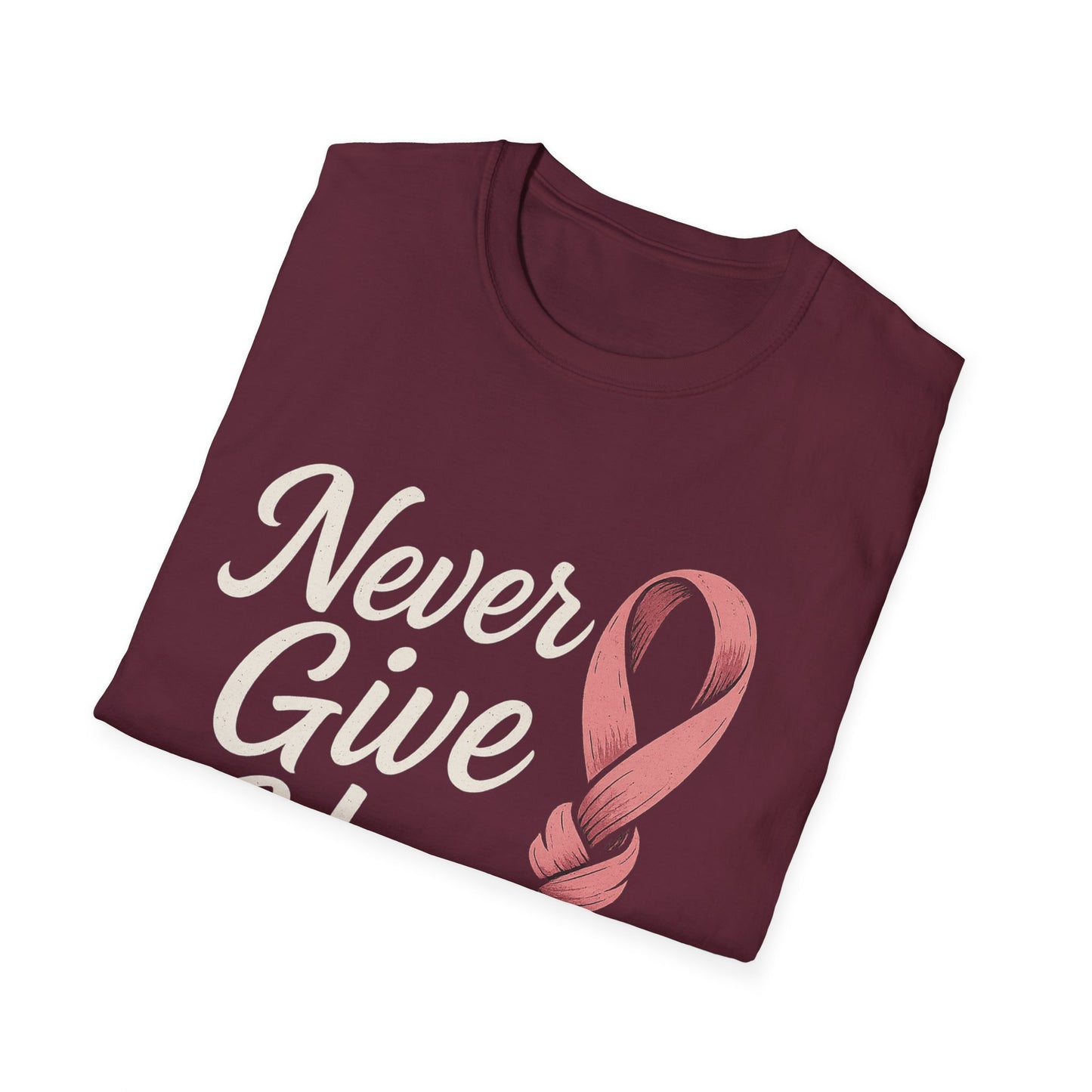 Never Give Up Shirt | Breast Cancer Awareness Pink Ribbon Tee | Inspirational Support Survivor Fighter T-Shirt October Hope