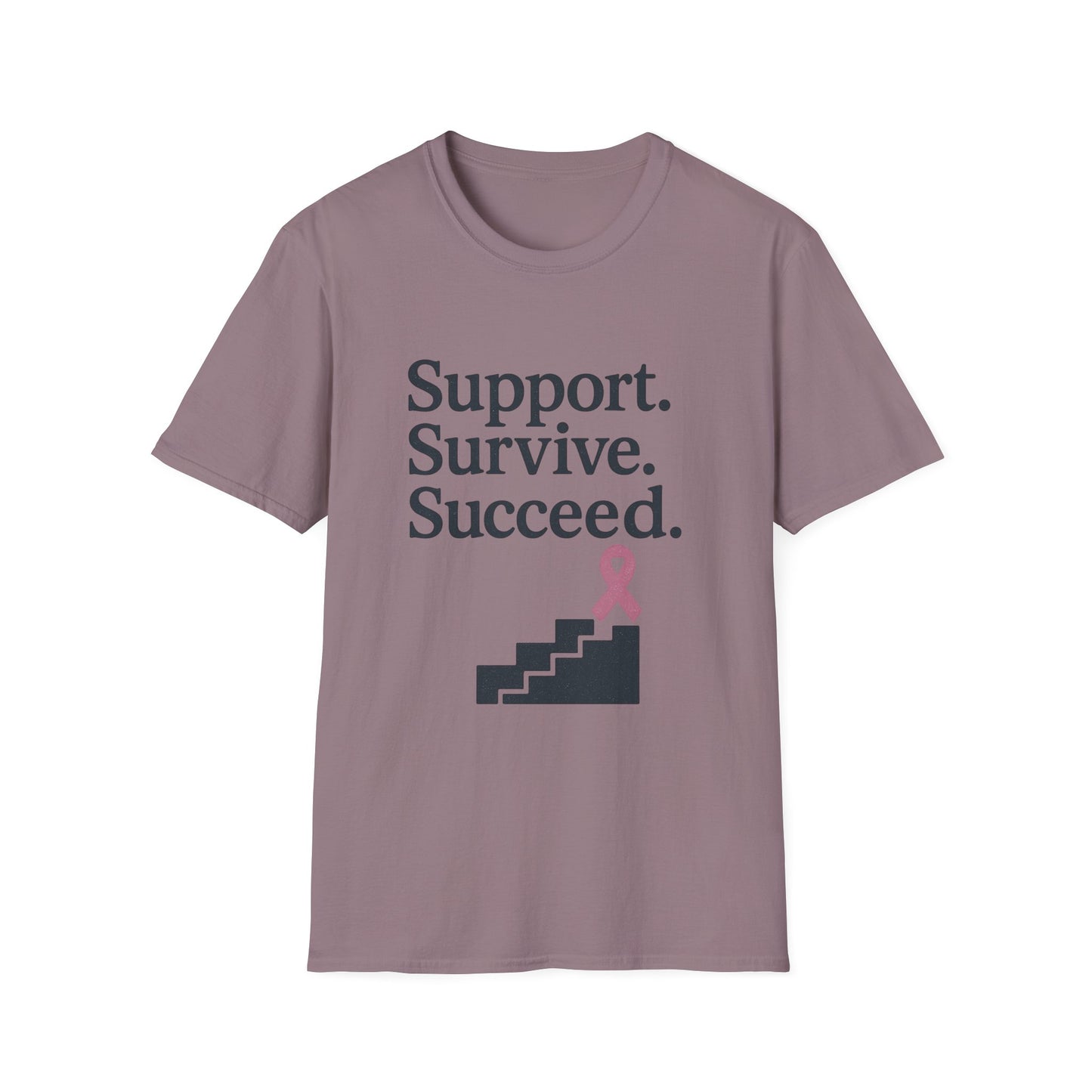 Support Survive Succeed Shirt | Breast Cancer Awareness Pink Ribbon Tee | Inspirational Hope Survivor Fighter T-Shirt October