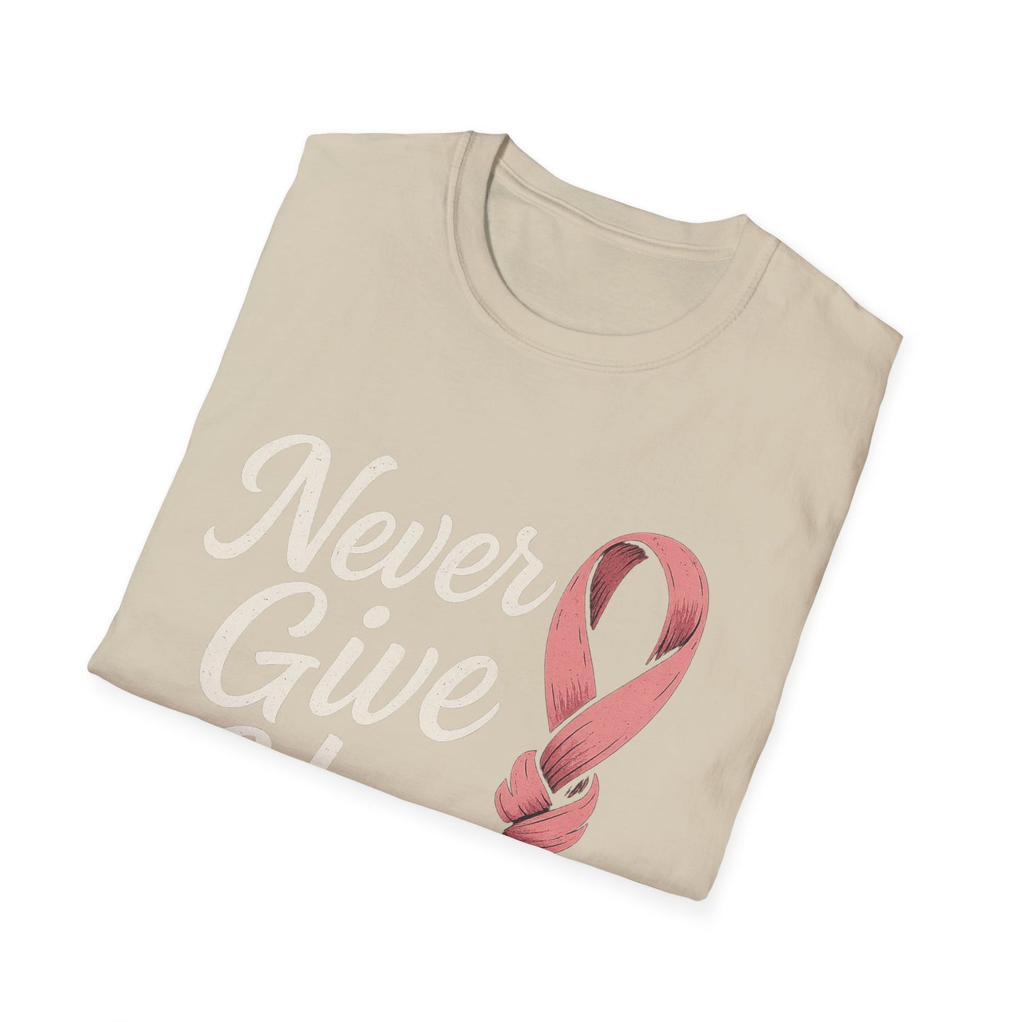 Never Give Up Shirt | Breast Cancer Awareness Pink Ribbon Tee | Inspirational Support Survivor Fighter T-Shirt October Hope