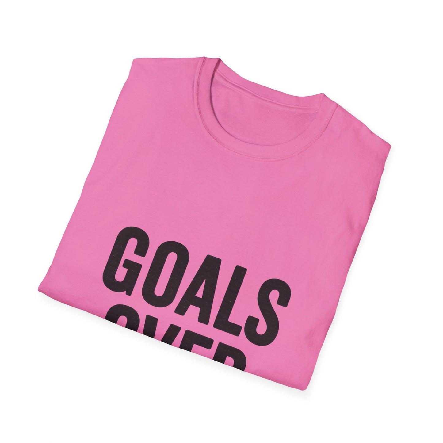 Goals Over Excuses T-Shirt – Bold Motivational No Excuses Inspirational Tee