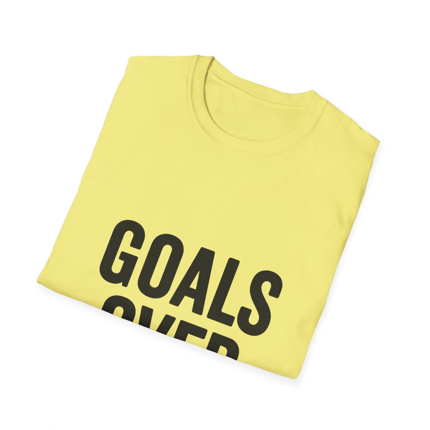 Goals Over Excuses T-Shirt – Bold Motivational No Excuses Inspirational Tee