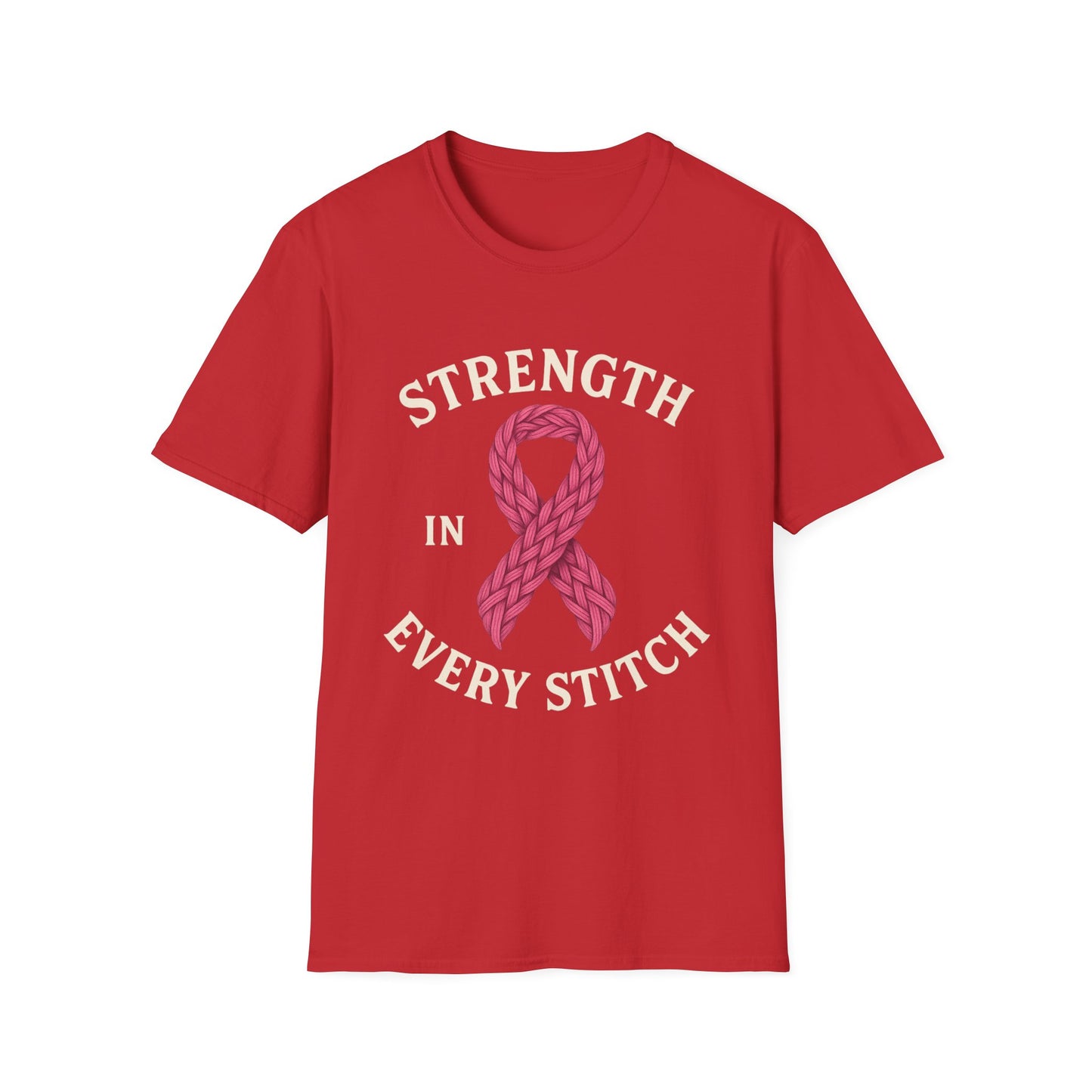 Strength in Every Stitch Shirt | Breast Cancer Awareness Pink Ribbon Tee | Knitting Crochet Support Survivor Fighter T-Shirt
