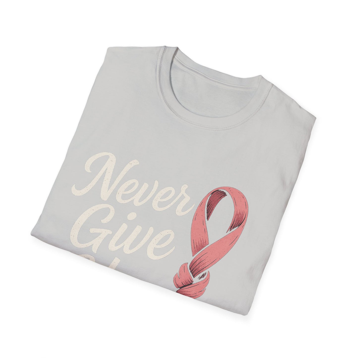 Never Give Up Shirt | Breast Cancer Awareness Pink Ribbon Tee | Inspirational Support Survivor Fighter T-Shirt October Hope