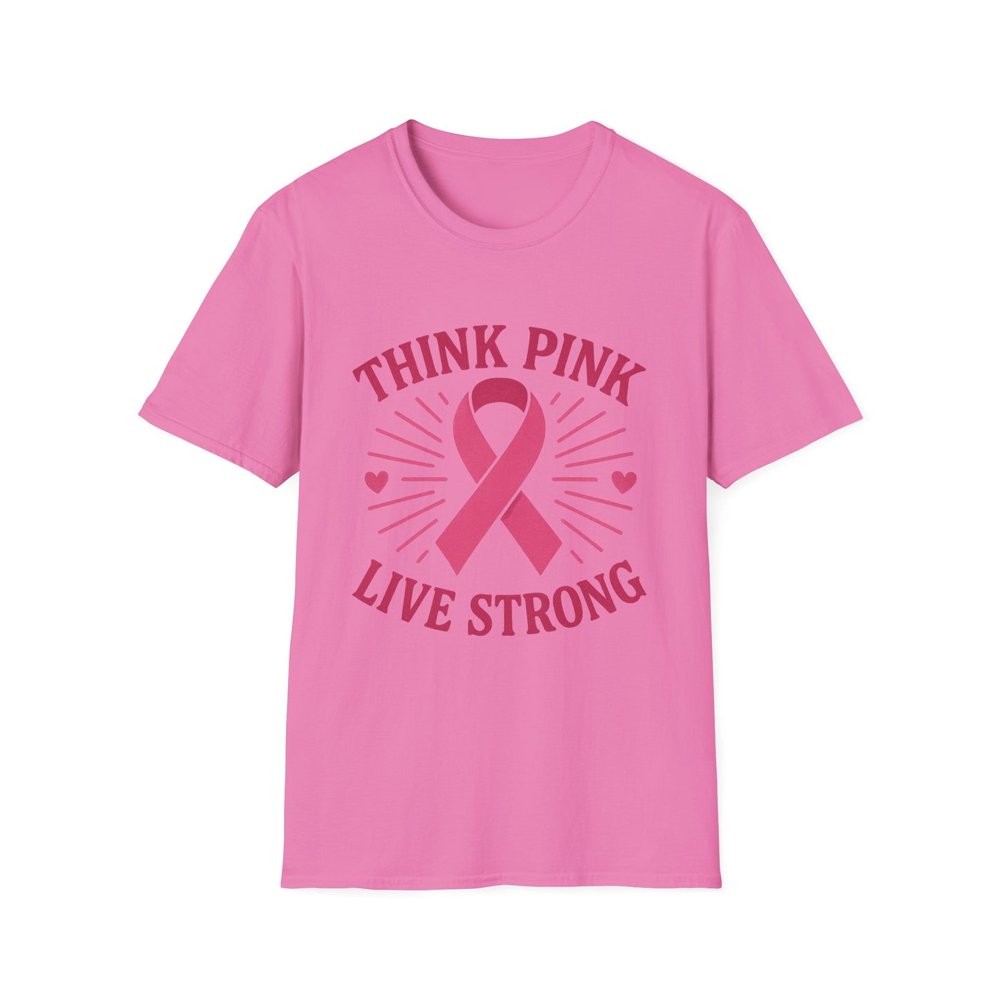 Think Pink Shirt Live Strong | Breast Cancer Awareness Ribbon Tee | Pink Support Hope Strength T-Shirt Women Men October