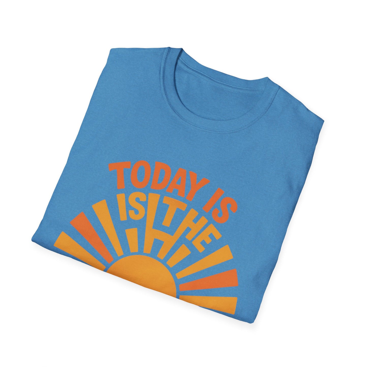 Motivational Sunrise T-Shirt – “Today is the New Someday” Positive Uplifting Quote Tee