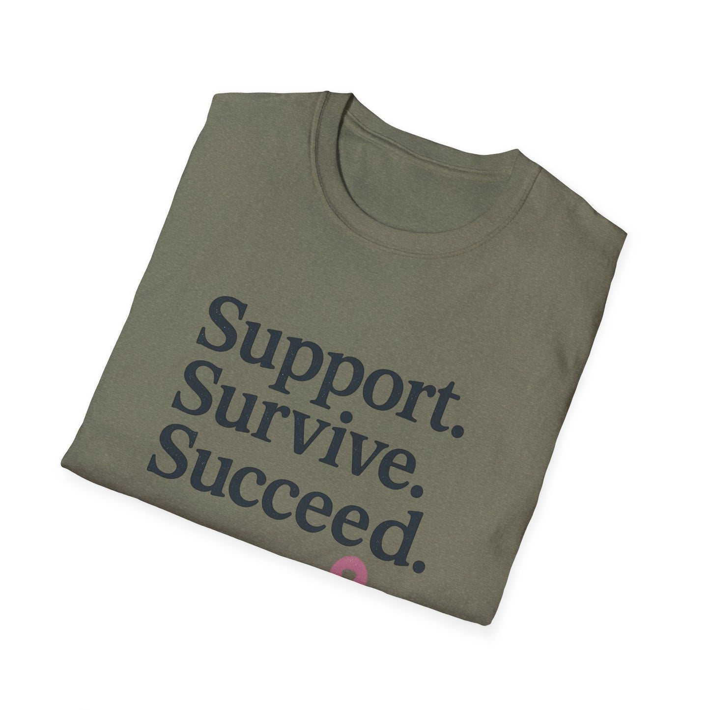 Support Survive Succeed Shirt | Breast Cancer Awareness Pink Ribbon Tee | Inspirational Hope Survivor Fighter T-Shirt October
