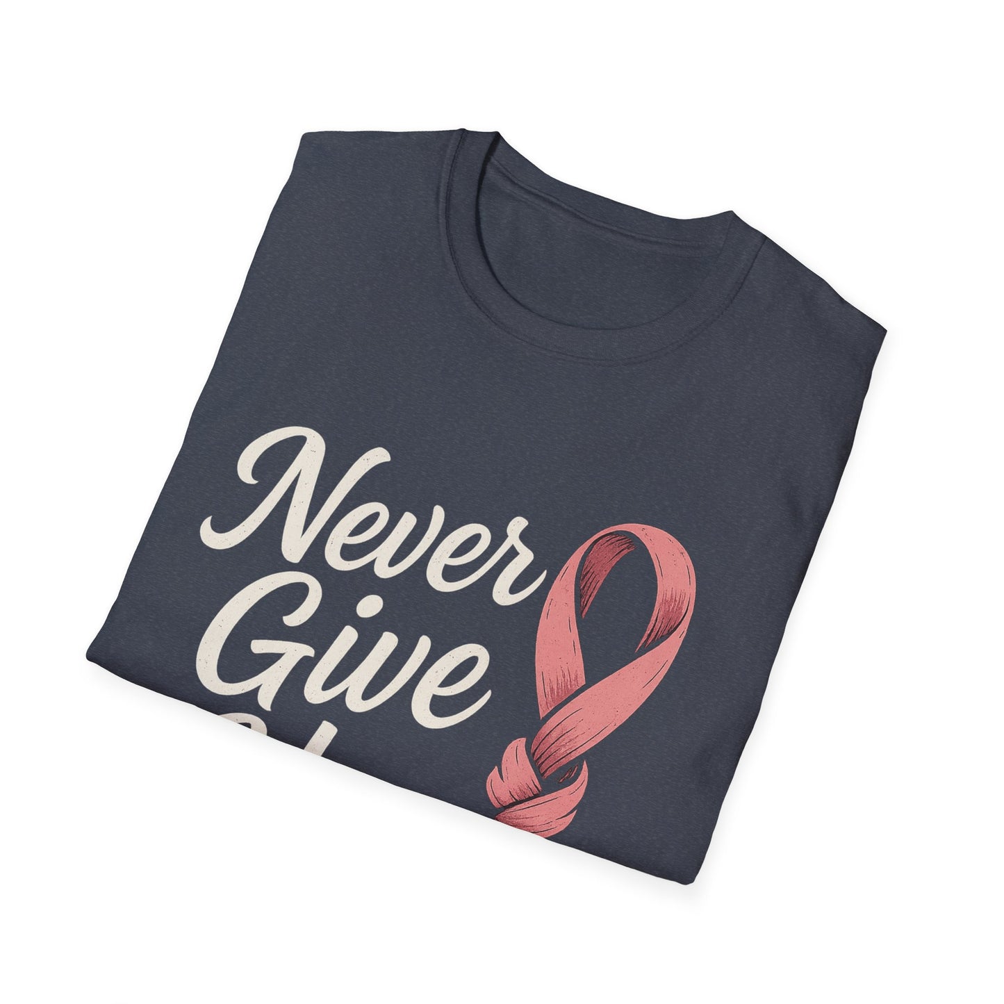 Never Give Up Shirt | Breast Cancer Awareness Pink Ribbon Tee | Inspirational Support Survivor Fighter T-Shirt October Hope