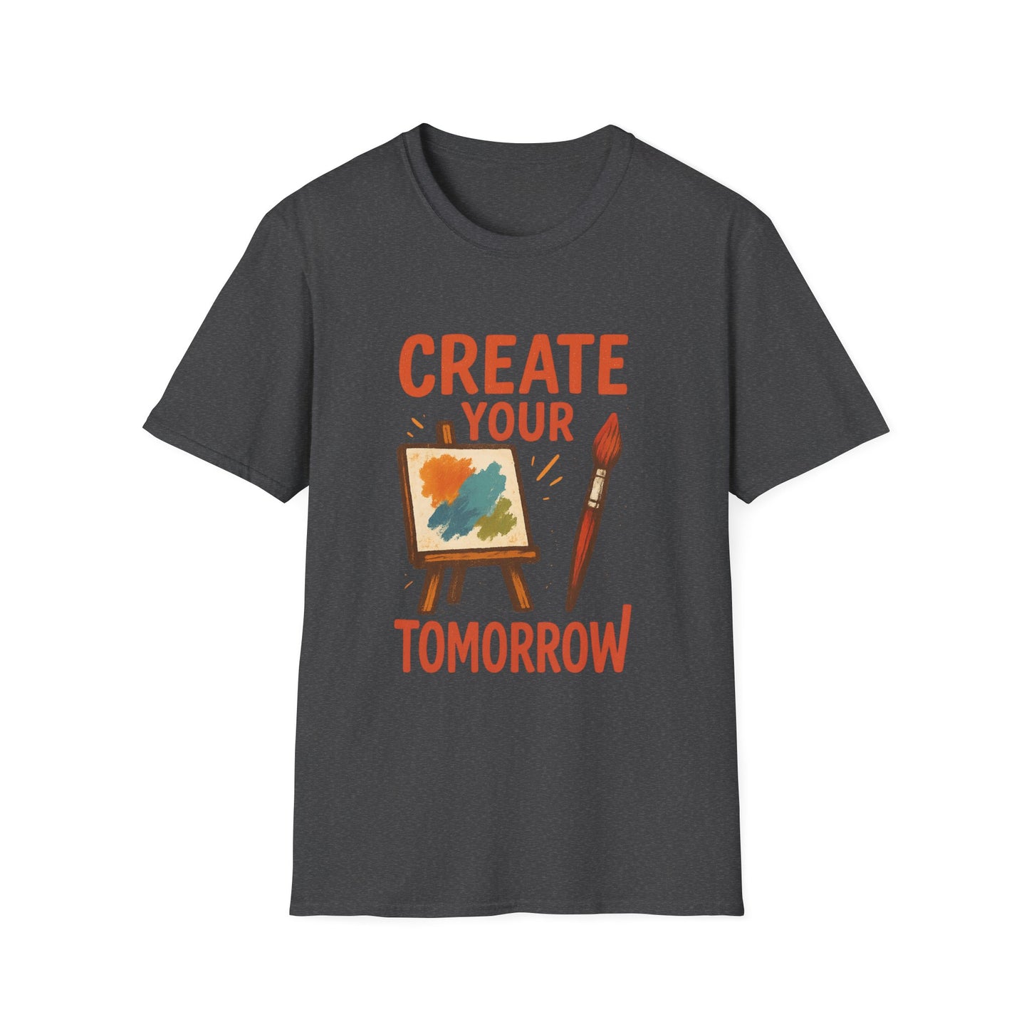 Create Your Tomorrow T-Shirt – Artistic Paintbrush & Canvas Motivational Artist Tee