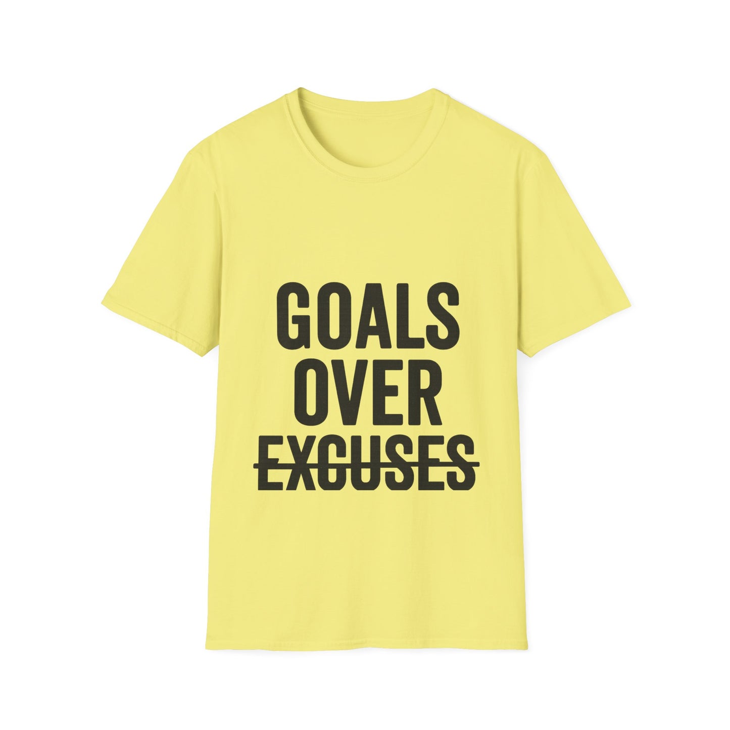 Goals Over Excuses T-Shirt – Bold Motivational No Excuses Inspirational Tee