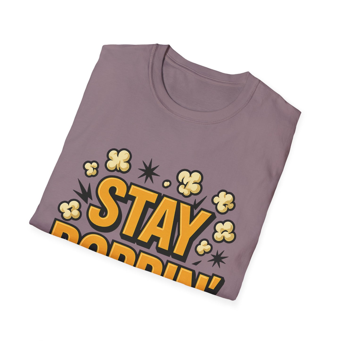 Stay Poppin’ Popcorn Shirt – Funny Retro Snack Tee – Movie Night T-Shirt for Popcorn Lovers & Film Fans