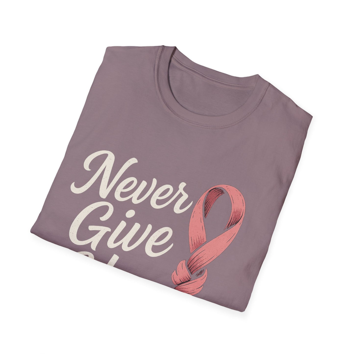 Never Give Up Shirt | Breast Cancer Awareness Pink Ribbon Tee | Inspirational Support Survivor Fighter T-Shirt October Hope